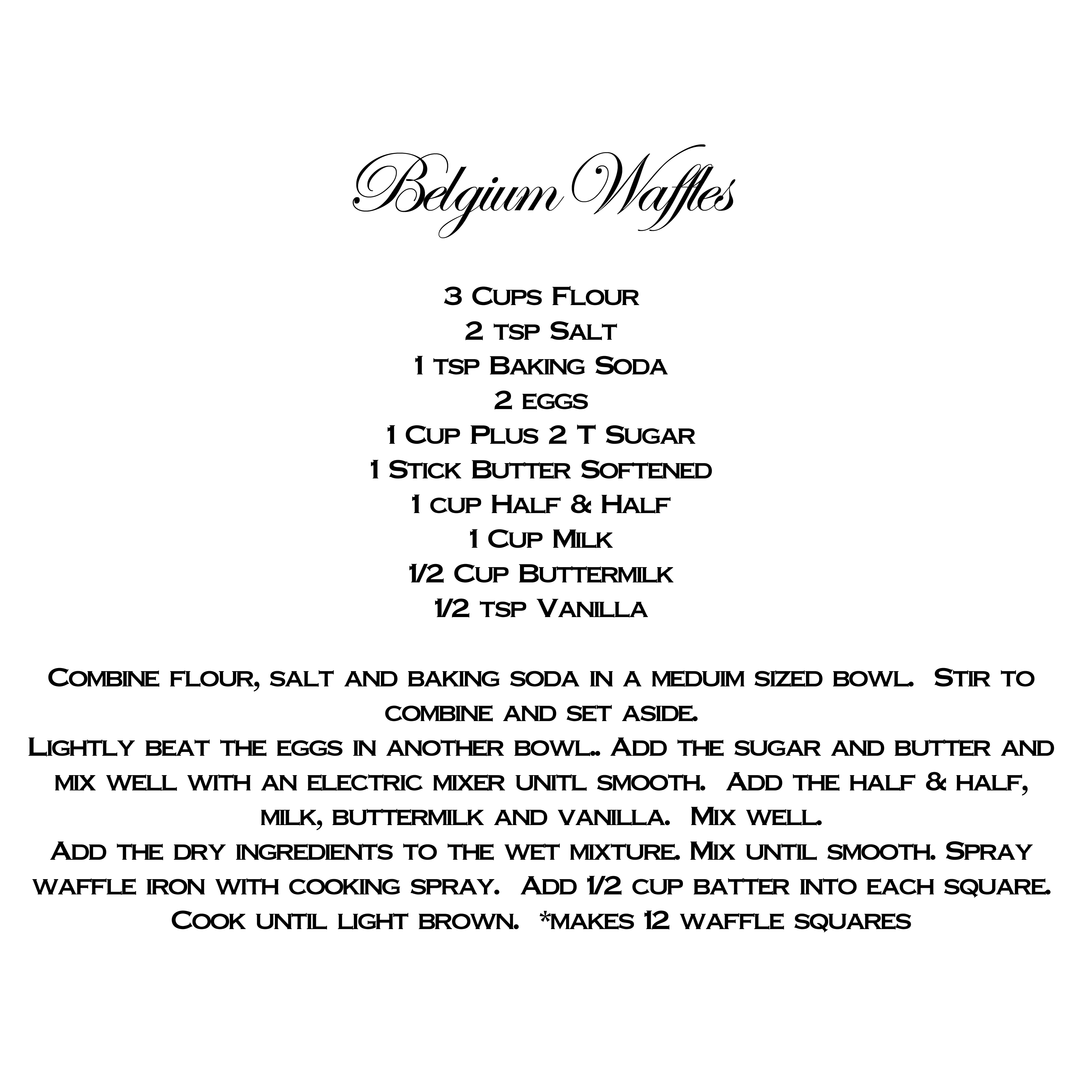 Belgium Waffle Recipe