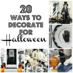 20 Ways to Decorate for halloween - Halloween Home Tour
