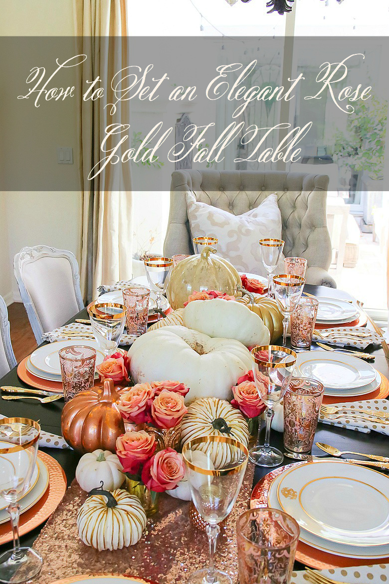 how-to-set-an-elegant-rose-gold-fall-table