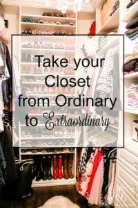 5 Tips for a Fabulous New Year - Tip 5 - Take Your Closet from Ordinary